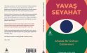 Türk yazar yavaş seyahat etmenin inceliklerini ele aldı